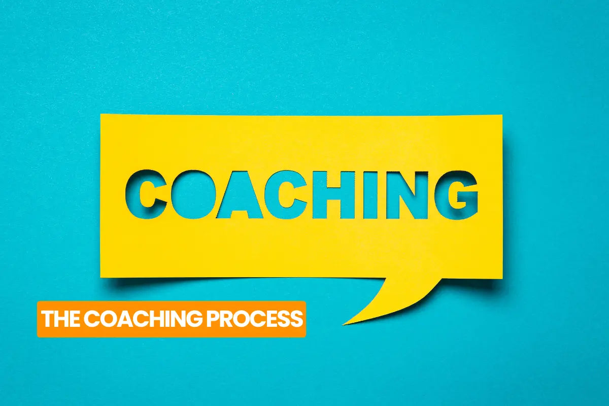 The Coaching Process: What to Expect